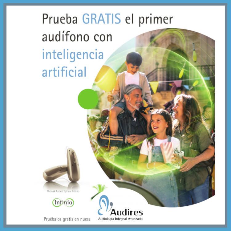 Prueba gratis el primer audífono con inteligencia artificial en Audires