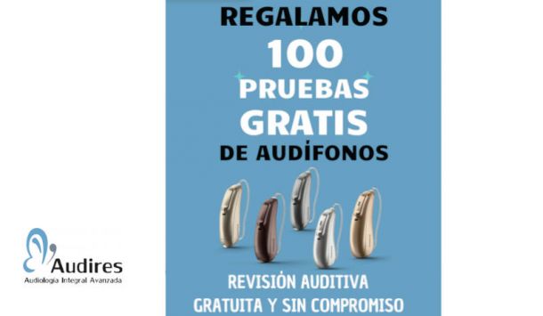 ¡Audires regala 100 pruebas gratis de audífonos!