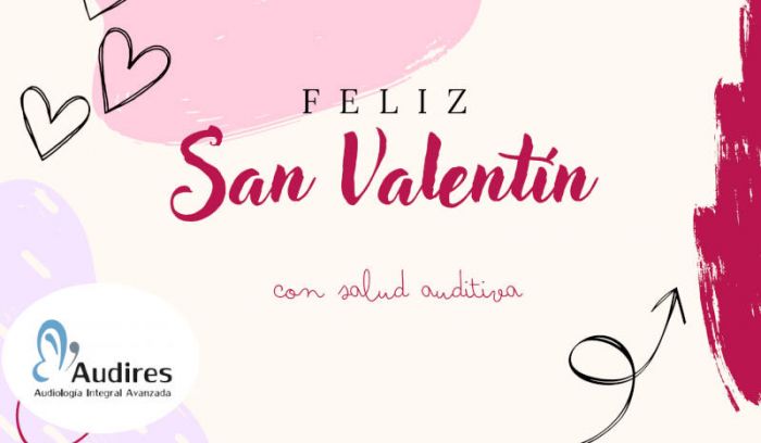 Regalo de San Valentín: disfrutar el amor hacia la salud auditiva